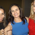 Luciane Fialho, Ana Rita Couto e esta colunista (assessora de imprensa do evento)